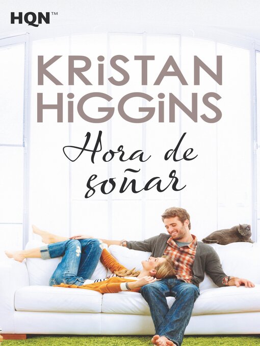 Title details for Hora de soñar by Kristan Higgins - Available